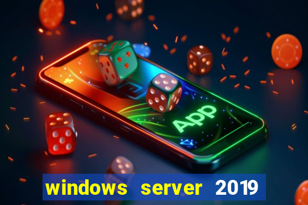 windows server 2019 iso pt-br download